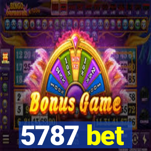 5787 bet